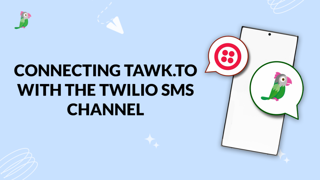 Connect tawk.to with Twilio SMS